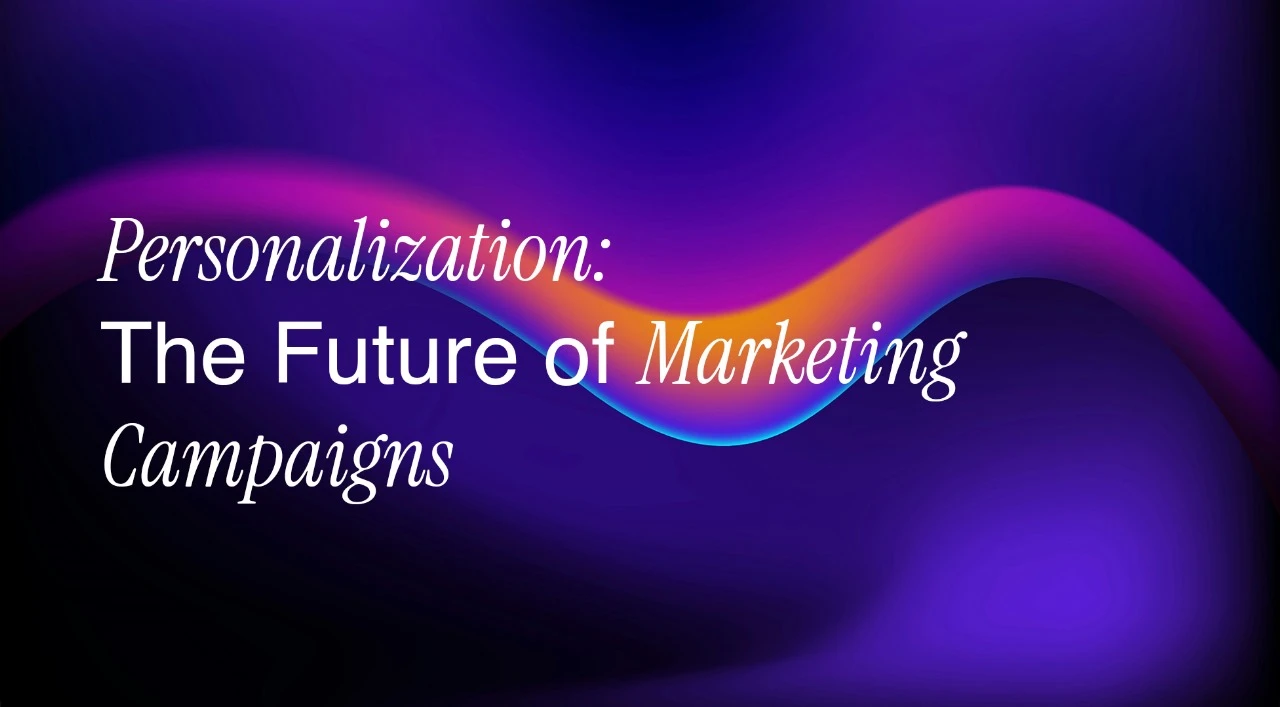 the future of personalization in marketing