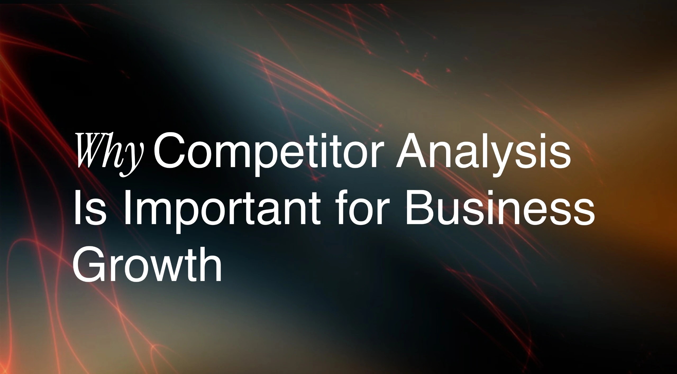 Competitor Analysis
